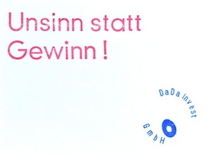 Unsinn statt Gewinn!